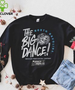 North Carolina The Big Dance Shirt