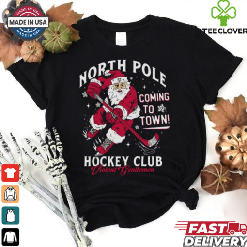North Pole Coming To Town Hockey Club Shirt