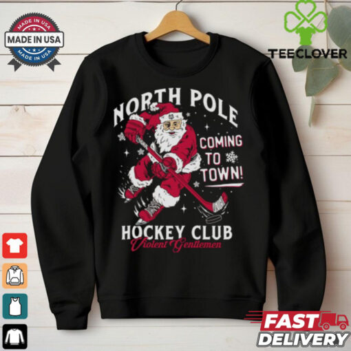North Pole Coming To Town Hockey Club Shirt