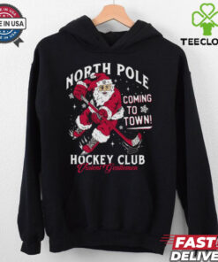 North Pole Coming To Town Hockey Club Shirt