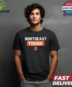 Northeast Tough Syracuse Football t hoodie, sweater, longsleeve, shirt v-neck, t-shirt