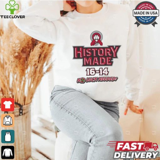 Northern Illinois Huskie vs Notre Dame Fighting Irish History Made 16 – 14 no luck needed shirt