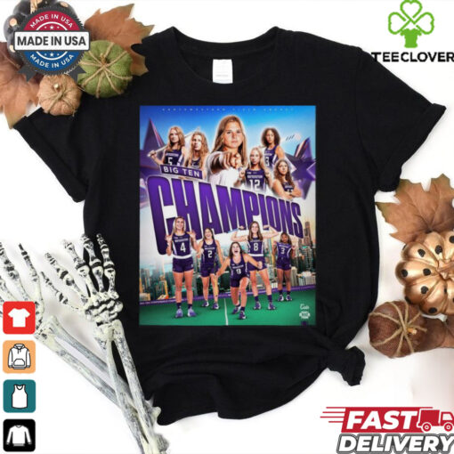 Northwestern Field Hockey Back To Back 2024 Big Ten Champions Shirt