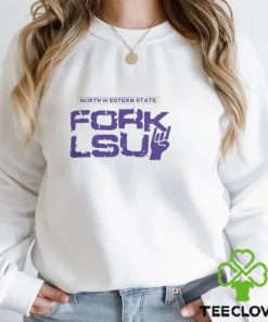 Northwestern State University Fork Lsu Shirt