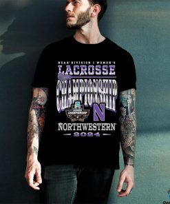 Northwestern WLAX 2024 NCAA Tournament Championship Weekend T hoodie, sweater, longsleeve, shirt v-neck, t-shirt