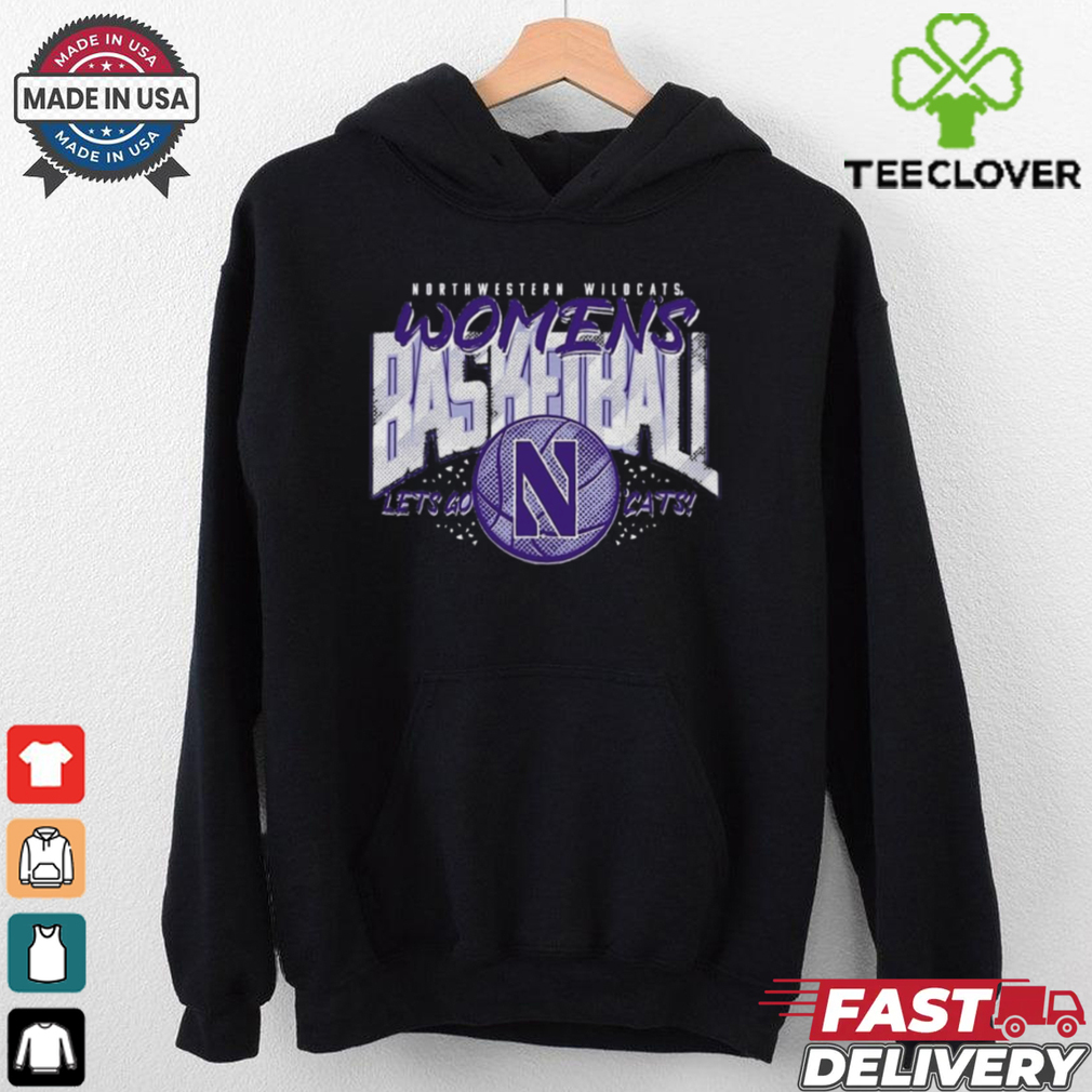 Northwestern Women’s Basketball Let’s Go Cats Shirt Northwestern Women’s Basketball Let’s Go Cats Shirt