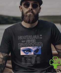 Nostalgia For A Time That Never Existed Shirt