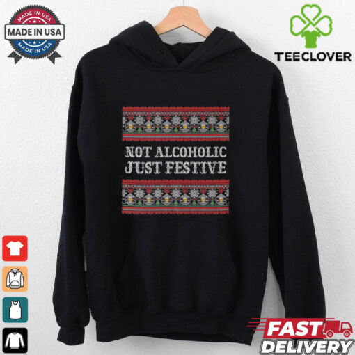 Not Alcoholic Just Festive Crewneck Sweatshirt
