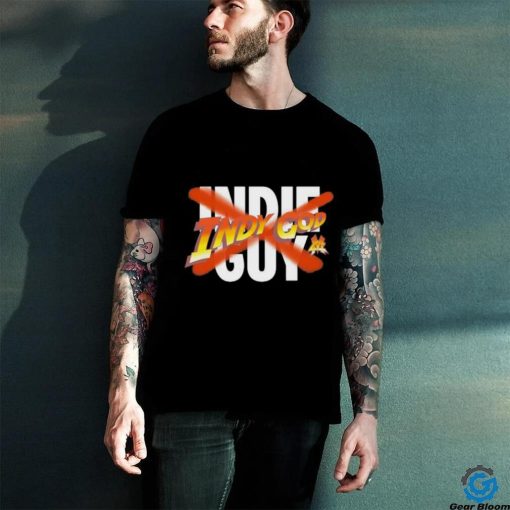 Not An Indie Guy Shirt