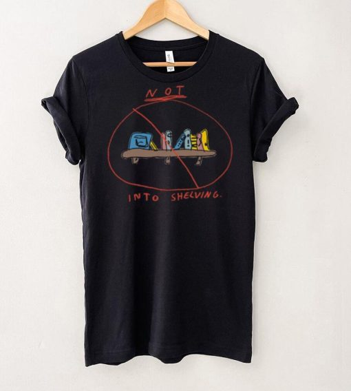 Not Into Shelving Tee Ethically Made T Shirt