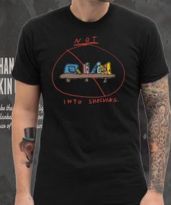 Not Into Shelving Tee Ethically Made T Shirt