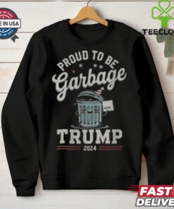 Not a garbage proud to be garbage vote Trump supporters 2024 T shirt