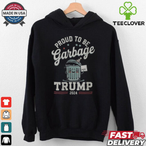 Not a garbage proud to be garbage vote Trump supporters 2024 T shirt