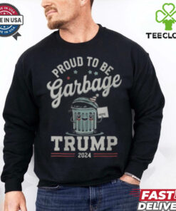 Not a garbage proud to be garbage vote Trump supporters 2024 T shirt