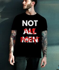 Not all men not the point shirt