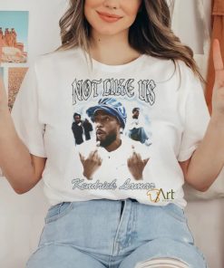 Not like dike is kendrick lamar shirt