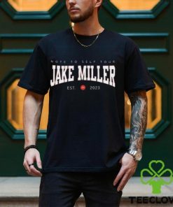 Note to self tour jake miller est 2023 shirt