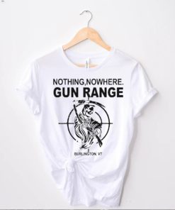 Nothing nowhere merch gun range burlington vt staff t shirt