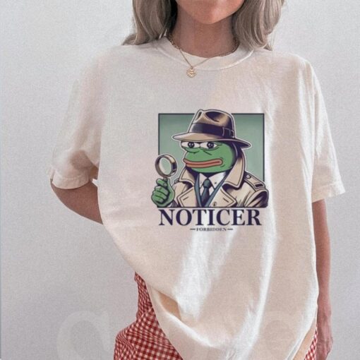 Noticer Pepe Forbidden T Shirt