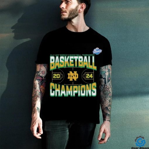 Notre Dame Fighting Irish 2024 ACC Women’s Basketball Conference Tournament Champions Three Pointer shirt