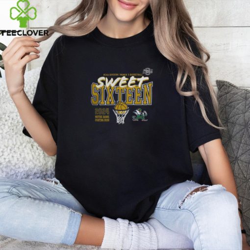 Notre Dame Fighting Irish 2024 NCAA Women's Basketball Tournament March Madness Sweet 16 Fast Break Shirt