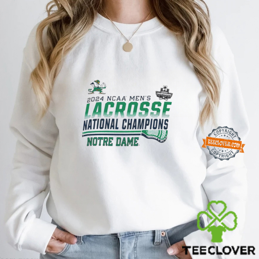 Notre Dame Fighting Irish Champion 2024 NCAA Men’s Lacrosse National Champions sports hoodie, sweater, longsleeve, shirt v-neck, t-shirt