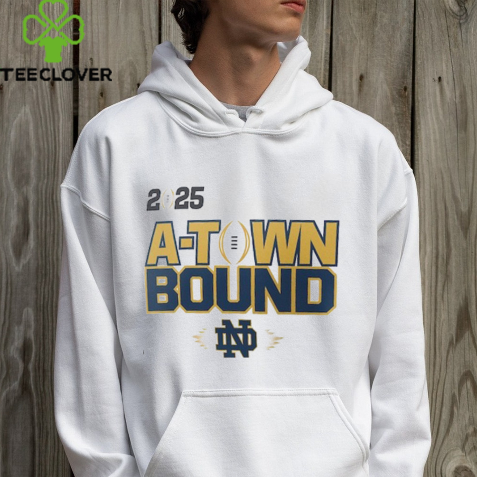 Notre Dame Fighting Irish Nike College Football Playoff 2025 National Championship Game A Town Bound T Shirt Notre Dame Fighting Irish Nike College Football Playoff 2025 National Championship Game A Town Bound T Shirt