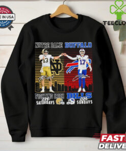 Notre Dame Fighting Irish On Saturdays X Buffalo Bills On Sundays Shirt