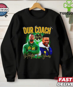**Notre Dame Fighting Irish Our Coach Is Hotter Than Yours Graphic Shirt** – Show off your team pride with a touch of humor and bold style. Perfect for passionate Notre Dame fans who know their coach stands out on and off the field!