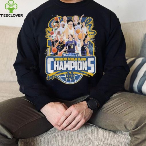 Notre Dame Fighting Irish women’s basketball 2023 ACC conference regular season champions hoodie, sweater, longsleeve, shirt v-neck, t-shirt