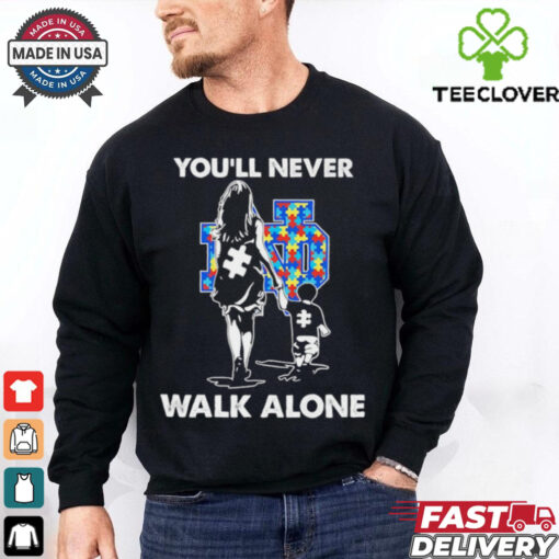 Notre Dame Fighting Irish you’ll never walk alone children Autism shirt