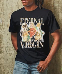 Notsafeforwear Eternal Virgin Maria Shirt