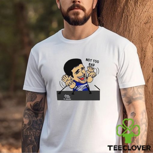 Novak Djokovic Champion Wimbledon Not Too Bad 2022 Shirt