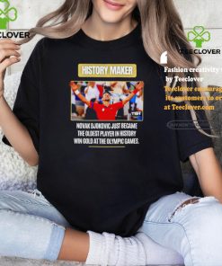 Novak Djokovic history maker the oldest player in history win gold at the Olympic games shirt