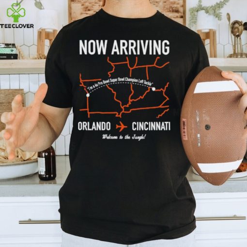 Now arriving orlando to cincinnatI hoodie, sweater, longsleeve, shirt v-neck, t-shirt