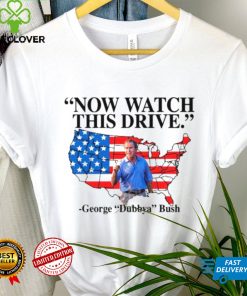 Now watch this drive George dubbya Bush American maps shirt