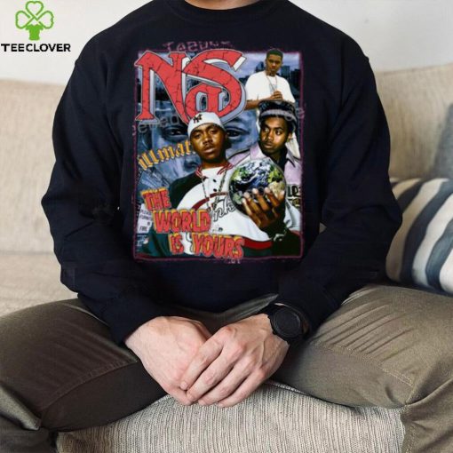 Ns Illmatic The World Is Yours Shirt
