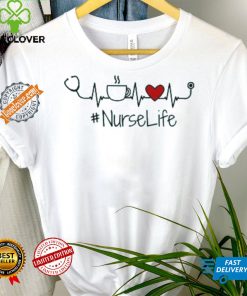 Nurse Life Shirt, Registered Nurse Shirt