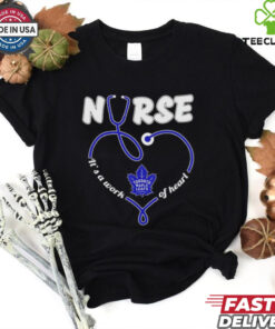 Nurse Toronto Maple Leafs it’s a work of heart stethoscope shirt