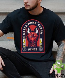 O Batla Mang Satan Since 2024 Shirt 2 O Batla Mang Satan Since 2024 Shirt