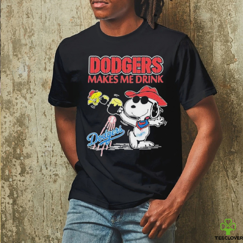 Snoopy And Woodstock Los Angeles Dodgers Makes Me Drinks Shirt