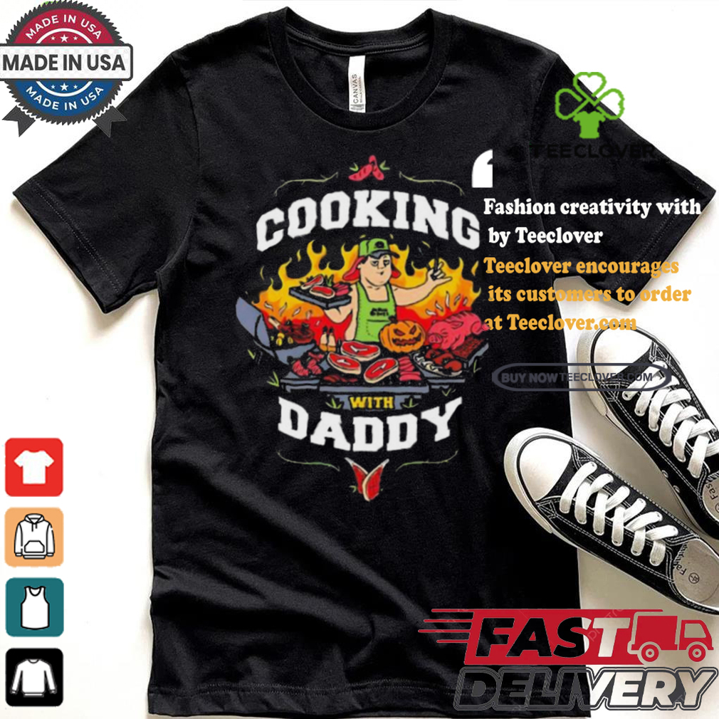 Alpha Blokes Cooking Daddy Shirt Alpha Blokes Cooking Daddy Shirt