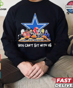 You Cant Sit With Us Halloween Horror Characters Dallas Cowboys Halloween Shirt