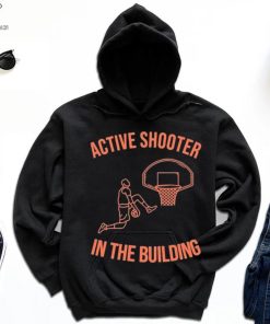 Onerealcactus10 Active Shooter In The Building Shirt