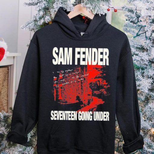 Sam Fender Seventeen Going Under T hoodie, sweater, longsleeve, shirt v-neck, t-shirt