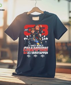 Max Verstappen 3 Times World Champion T Shirt