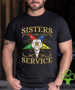 OES Sisters in Service Order of the Eastern Star T Shirt