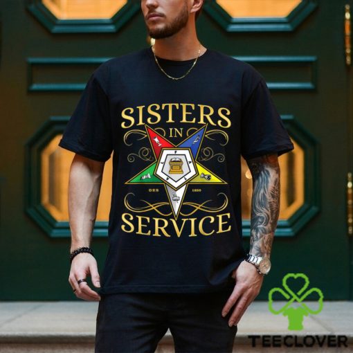 OES Sisters in Service Order of the Eastern Star T Shirt