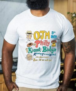 OJM5th Nov in Philly shirt