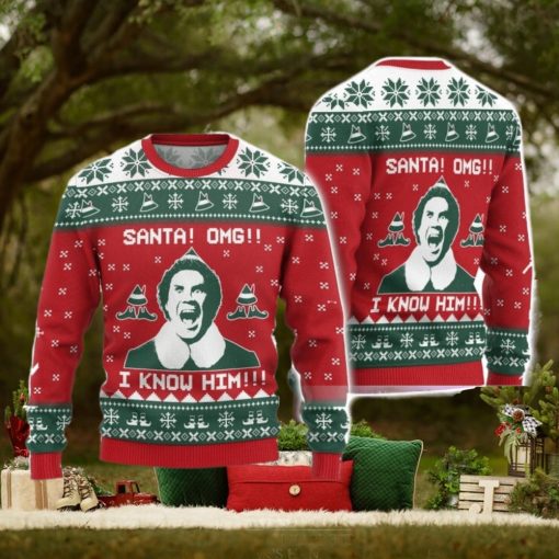 OMG Santan I Know Him Elf Movie Ugly Christmas Sweater Funny Christmas Gift